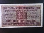 vydání pro okupovanou Ukrajinu 1942, 500 Karbowanez 10.3.1942, Grab. ZWK - 55