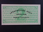 Jáchymovské doly n.p. Horní Slavkov, poukázka 2 K b.d. v zelené barvě