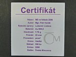 2006, pamětní medaile MS ve fotbale 2006, Au 999,9, 7,78g, náklad 500ks, etue, cert.