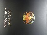 2017, Mincovňa Kremnica - Au a Ag medaile 1000.výročí smrti sv. Václava z r. 2017, jednostranné odražky rubu a líce, 4 x 10g,  Au 0,986, Ag 0,999, společná etue, certifikát č.18, osvědčení o ryzosti, 
