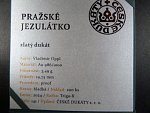 Au dukát Pražské jezulátko 2024, Au 986/1000, 3,49g, náklad 200 ks, etue, certifikát