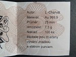 Au medaile TGM 1850 - 1937, Au 999,9, 7,3 g, průměr 25 mm, náklad 100 ks, certifikát č. 16
