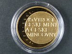 2008, Česká mincovna, zlatá medaile 15.výročí vzniku České mincovny a české měny, Au 0,999,9, 7,78g, náklad 500 ks, certifikát, etue