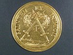 zlatá 25-ti dukátová medaile s opisem SALVTEM EX INIMICIS, na R vyryto 