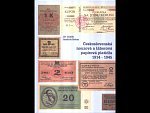 Československá nouzová a táborová papírová platidla 1914 - 1945 - J.Daňek a J.Holna, 392 stran v barvě, vydání 2005