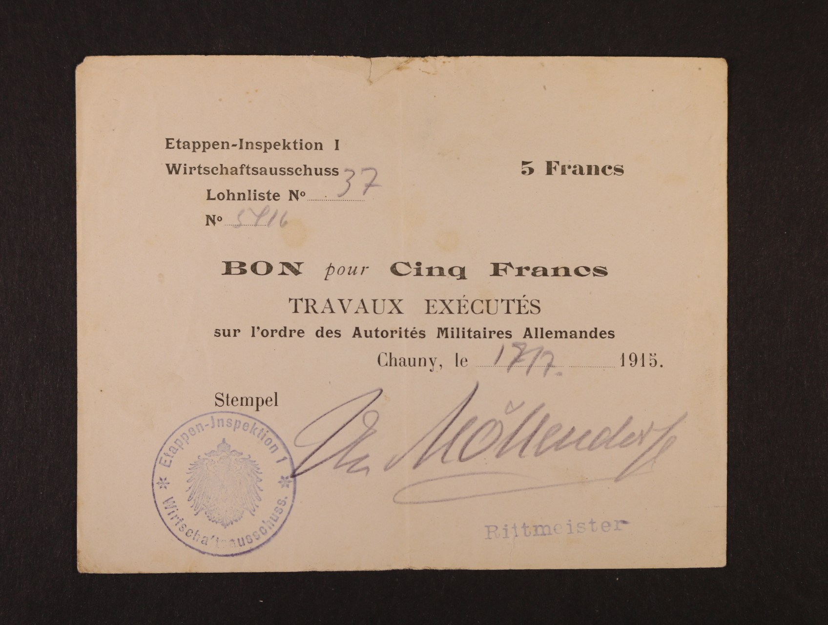 Vydání první armády 1914-1918, Ettappen - Inspektion I. okupace Francie 5 Francs Lohn Bon 1915, podpis Rittmeister, Ro. 404a