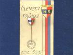 Členský odznak + nevyplněný členský průkaz Národního Souručenství