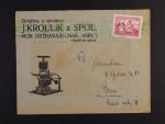 Reklamní přítisky - firemní obálka s přítiskem J.KROULÍK a SPOL MOR. OSTRAVA 3 ..., podací stroj. zelené raz. MORAVSKÁ OSTRAVA 22.6.35, zajímavé