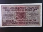vydání pro okupovanou Ukrajinu 1942, 500 Karbowanez 10.3.1942, Grab. ZWK - 55