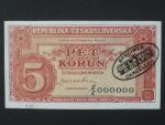 5 Kčs 1945 série Z/Z 000000 anulát s pečetí De La Rue, Ba. 70, ručně číslo 40