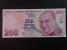TURECKO - 200 Turk Lirasi 2009, BNB. B305a, Pi. 227