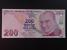 TURECKO - 200 Turk Lirasi 2013, BNB. B305b, Pi. 227
