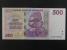 AFRIKA - ZIMBABWE, 500 Dollars 2007, BNB. B161a, Pi. 70