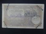 100 Dinara 1929 dobový padělek, falsum, zachycující raz. 12.XII.1937, BNP. B102x, Pi. 27x