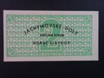 Jáchymovské doly n.p. Horní Slavkov, poukázka 2 K b.d. v zelené barvě