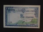 FRANCOUZSKÁ INDOČÍNA, Vydání pro Vietnam1 Piastre 1954, BNB. B414a, Pi. 105
