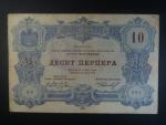 10 Perpera 1914 Montenegro, vojenské vydání, razítko CETINJE, Ri. M30