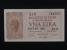 ITÁLIE - 1 Lire 1944 var. podpisu, BNB. B316a, Pi. 29a