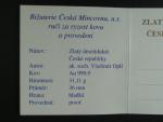 1997, Česká mincovna, zlatá medaile 10 Dukát 1997, Au 0,999, 31,11g, etue, certifikát