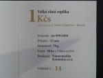 Au velká replika 1 Kčs 1957, číslovaná č. 14, Au 999, 70g, průměr 52 mm, náklad 30ks, dřevěná etue, certifikát