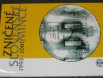 2007 oficielní sada zničených slovenských mincí