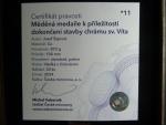 měděná medaile k příležitosti dokončení stavby chrámu sv. Víta, J.Šejnost, Cu, 872g, průměr 100 mm, ražba Česká mincovna 2024, náklad 30 ks číslovaných, číslo 11, etue, certifikát