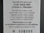 pamětní medaile Kde domov můj 2003, Ag 999, 14,9 g certifikát