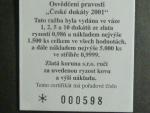 pamětní medaile Kde domov můj 2001, Ag 999, 14,9 g certifikát
