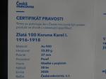 Karel I., 100 Korona 1918, Au novoražba ČM 2026, náklad 30 ks, Au 0,900, 33,88 g, certifikát, etue