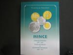 Vlastislav Novotný : Mince Československa, České a Slovenské Republiky 1918 - 2011