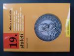 Mince 19.století 1792-1918, specializovaný katalog mincí R.U., pevné desky, 187 stran, vydání 2020, Vydavatelství Aurea