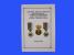 ODBORNÁ LITERATURA - řády a vyznamenání - UNIFORMY, MEDAILE A ODZNAKY Moravsko-slezského zemského svazu podpůrných spolků vysloužilých vojínů se sídlem v Moravské Ostravě