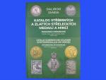 Katalog stříbrných a zlatých střeleckých medailí a mincí rakouské monarchie 1848-1916