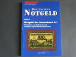 Hans L. Grabowski : Deutsche Notgeld - der besonderen Art, 1.vydání 2005, formát 14.8 x 21 cm, 9 díl
