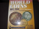 World Coins 1801 - 1900, 6th Edition, George S. Cuhaj, 210x275, brožované, 1296 str., soupis a ocenění mincí celého světa, černobílé vyobrazení, 6. vydání - 2009