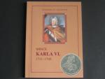 Vlastislav Novotný : Mince Karla VI 1711-1740, vydání 2002
