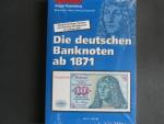 Holger Rosenberg :Die deutschen Banknoten ab 1871, 16.vydání 2007
